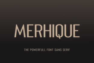 Merhique Family Review: A Designer's Take on Modern Sans Serif