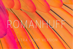 Romanhuff Extra Light: A Minimalist Typeface for Bold Campaigns