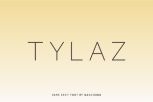 Tylaz Font: A Modern Sans Serif for Makers